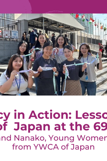 A blog post graphic titled "Advocacy in Action: Lessons from YWCA of Japan at the 69th CSW." The main image shows a group of young women from YWCA of Japan smiling on the steps outside a building with international flags. Logos for World YWCA, RiseUp!, and Australian Aid are at the bottom.